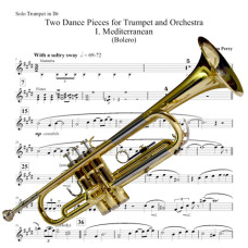 Two Dance Pieces for Trumpet Solo Plus Piano Reduction