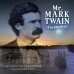Mr. Mark Twain The Musical